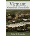 Vietnam: Green Hell Never Ends
