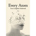 Every Atom