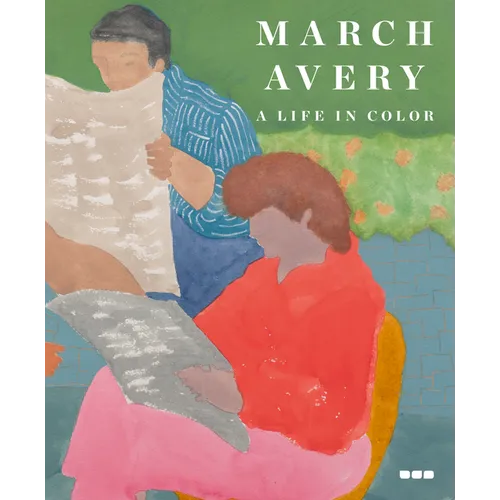 March Avery: A Life in Color