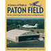 A Century of Flight at Paton Field: The Story of Kent State University's Airport and Flight Education