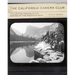 The California Camera Club: Collective Visions in the Making of the American West Volume 40
