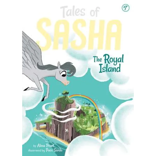 Tales of Sasha 7: The Royal Island