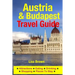 Austria & Budapest Travel Guide: Attractions, Eating, Drinking, Shopping & Places To Stay