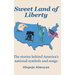 Sweet Land of Liberty