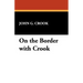 On the Border with Crook