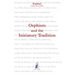 Orphism and the Initiatory Tradition