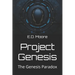 Project Genesis: The Genesis Paradox