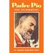 Padre Pio-The Stigmatist