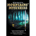 On the Trail of the Mountains' Mysteries