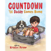 Countdown 'til Daddy Comes Home
