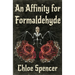 An Affinity for Formaldehyde
