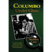 Columbo Under Glass - A critical analysis of the cases, clues and character of the Good Lieutenant