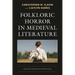 Folkloric Horror in Medieval Literature: New Discussions and Approaches