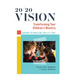 20/20 Vision: Transforming Your Children's Ministry