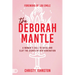 The Deborah Mantle: A Woman's Call to Arise and Slay the Giants of Her Generation