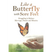 Like a Butterfly with Sore Feet: Struggling to Balance Marriage, Family and Ministry
