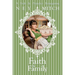 Faith & Family: A Pride & Prejudice Reimagining