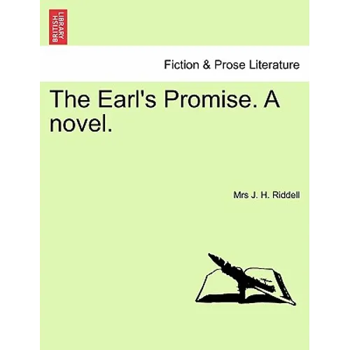 The Earl's Promise. a Novel.