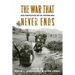 The War That Never Ends: New Perspectives on the Vietnam War