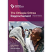 The Ethiopia-Eritrea Rapprochement: Peace and Stability in the Horn of Africa