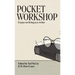 Pocket Workshop: Essays on living as a writer