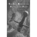 The True Story of the Sword in the Stone: A Compendium on the Life of St. Galgano