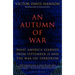 An Autumn of War: What America Learned from September 11 and the War on Terrorism