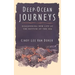 Deep Ocean Journeys: Discovering New Life at the Bottom of the Sea