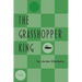 The Grasshopper King