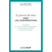 Osez les conversations: Ou comment les nouveaux outils de communication peuvent devenir de véritables espaces de conversation