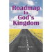 Roadmap to God's Kingdom