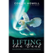 Lifting the Veil: Raising Consciousness