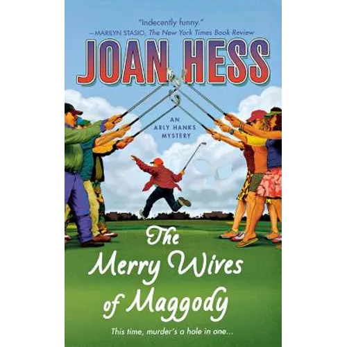 The Merry Wives of Maggody: An Arly Hanks Mystery