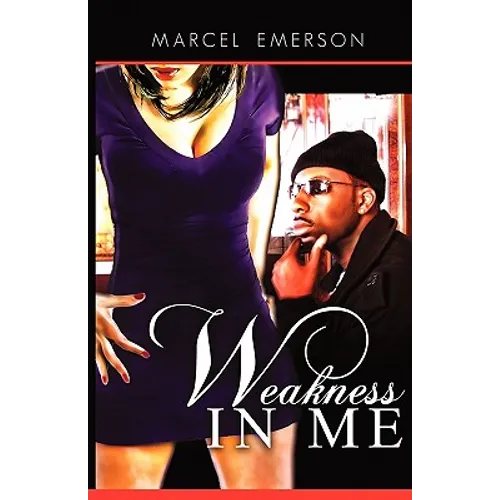 Weakness in Me