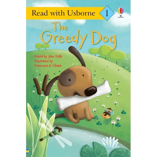 The Greedy Dog (Read with Usborne)