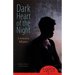 Dark Heart of the Night