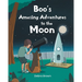 Boo's Amazing Adventures to the Moon