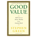 Good Value: Reflections on Money, Morality, and an Uncertain World