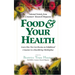 Food & Your Health: Selected Articles from Consumers' Research Magazine