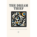 The Dream Thief: Bilingual Italian-English Stories for Italian Language Learners