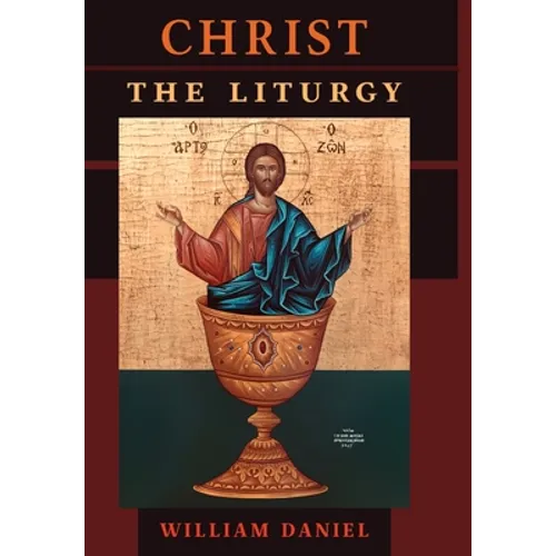 Christ the Liturgy