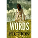Words and Fiction