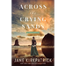 Across the Crying Sands