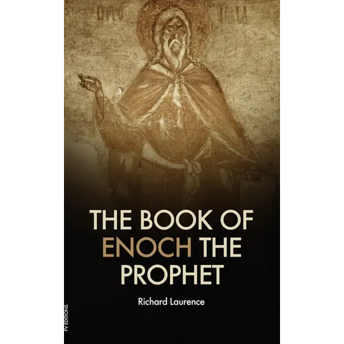 The book of Enoch the Prophet