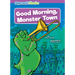 Good Morning, Monster Town