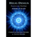 HELIG DESIGN; Kanaliserade Budskap, Andra Vågen