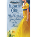 How to Meet Your Match on the Moors: A Scottish Regency Romance