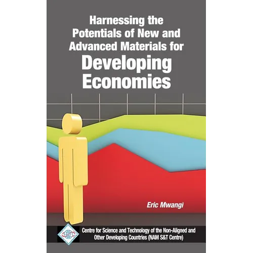 Harnessing the Potentials of New and Advanced Materials for Developing Economies