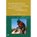 Distortions to Agricultural Incentives in Africa