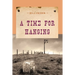 A Time for Hanging